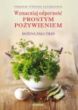 Wzmacniaj odporność prostym żywieniem - Bożena Żak - Cyran