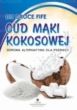 Cud mąki kokosowej. Zdrowa alternatywa dla pszenicy - dr Bruce Fife